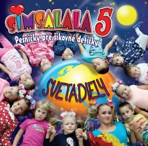 Simsalala, Pesničky pre šikovné detičky / Svetadiely 5, CD