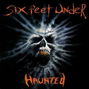 Six Feet Under, HAUNTED, CD