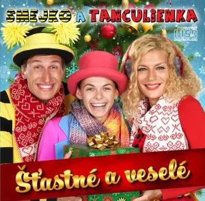Smejko a Tanculienka, Šťastné A Veselé, CD