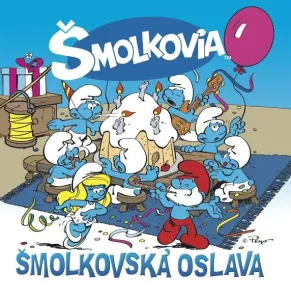 Šmolkovia, Šmolkovská oslava, CD