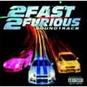 Soundtrack, 2 FAST 2 FURIOUS, CD