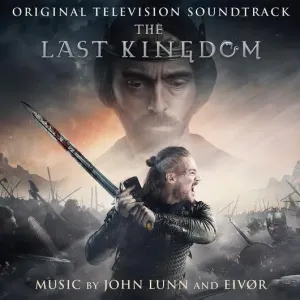 Soundtrack, The Last Kingdom (Original Television Soundtrack), CD
