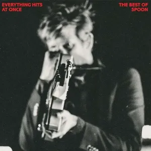 SPOON - EVERYTHING HITS AT ONCE, CD