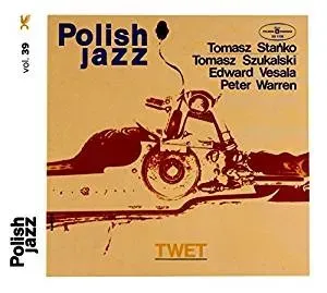 STANKO, TOMASZ / TOMASZ SZUKALSKI / EDWARD VESALA / PERTER WARREN - TWET (POLISH JAZZ), CD