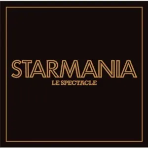 STARMANIA - LE SPECTACLE, CD