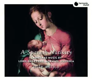 Stile Antico: A Spanish Nativity (CD / Album)