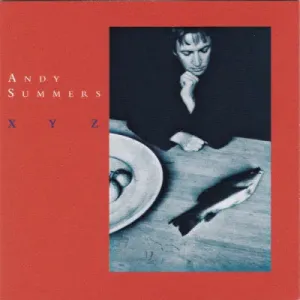 Summers, Andy - Xyz, CD