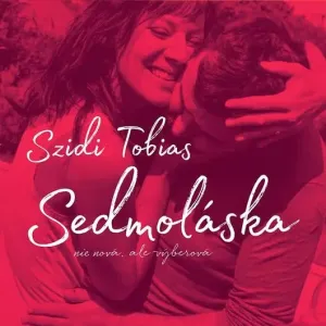 Tobias Szidi - Sedmoláska  2CD