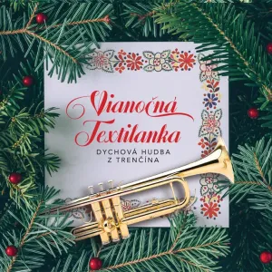 Textilanka (Dychová hudba z Trenčína) - Vianočná Textilanka CD