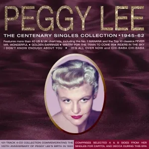 The Centenary Singles Collection 1945-62 - Peggy Lee CD, CD