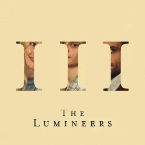 Lumineers, The - III (Digipack) CD