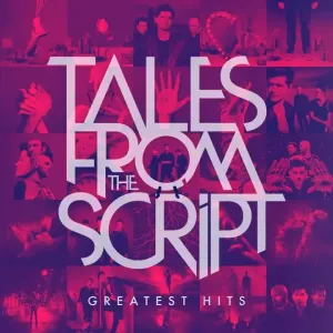 The Script, Tales From the Script: Greatest Hits, CD