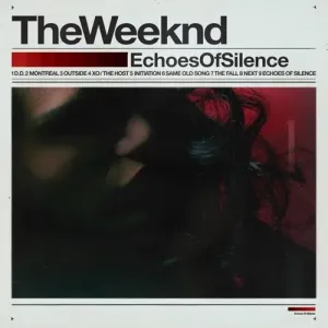 The Weeknd, Echoes of Silence, CD