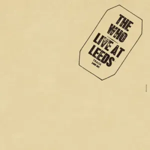 The Who, LIVE AT LEEDS, CD