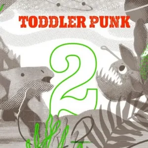 Toddler Punk - Toddler Punk 2  CD