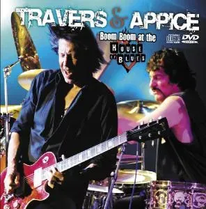 TRAVERS & APPICE - BOOM BOOM AT THE HOUSE OF BLUES, CD