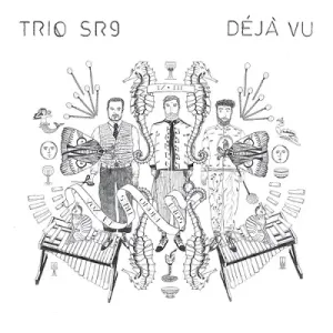 TRIO SR9 - DEJA VU, CD
