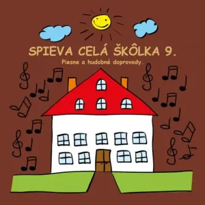 Ujo Lubo a Junior, SPIEVA CELÁ ŠKÔLKA 9, CD