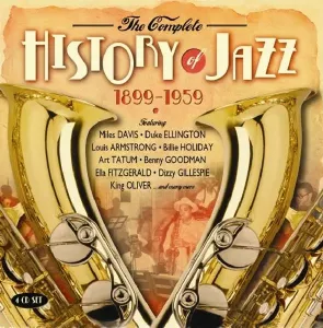 V/A - COMPLETE HISTORY OF JAZZ 1899-1959, CD
