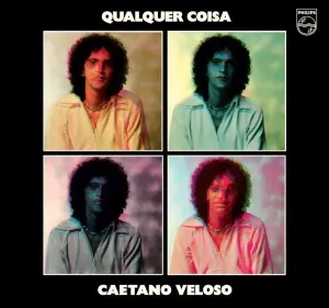 Qualquer Coisa (Caetano Veloso) (CD / Album)