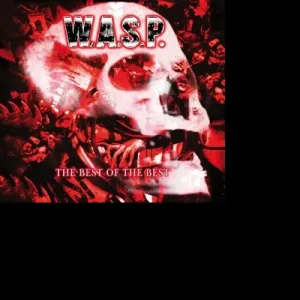 W.A.S.P. - BEST OF THE BEST -15TR-, CD