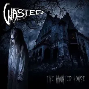 WASTED - HAUNTED HOUSE, CD