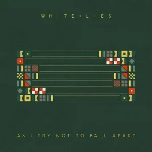 WHITE LIES - AS I TRY NOT TO FALL APART, CD