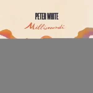 WHITE, PETER - Millisecondi, CD