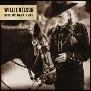 Willie Nelson, RIDE ME BACK HOME, CD