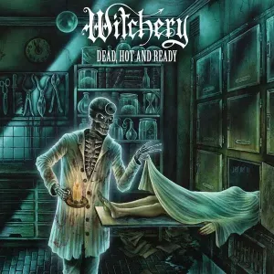 Witchery - Dead, Hot and Ready (Re-Issue 2020), CD
