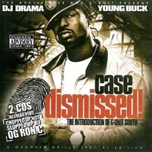 Young Buck, Case Dismissed, CD