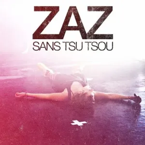 Zaz - Sans Tsu-Tsou (Live)  CD