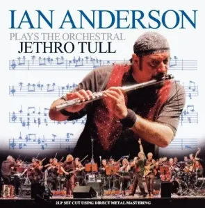 ANDERSON, IAN - PLAYS THE ORCHESTRAL JETHRO TULL, Vinyl