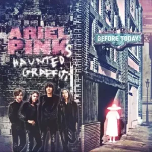 ARIEL PINK'S HAUNTED GRAFFITI - BEFORE TODAY, Vinyl