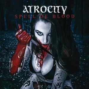 ATROCITY - SPELL OF BLOOD/ BLUE BLOOD, Vinyl