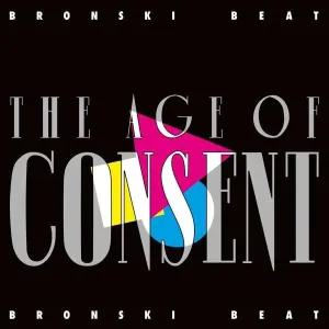 Bronski Beat - The Age Of Consent (LP) LP platňa