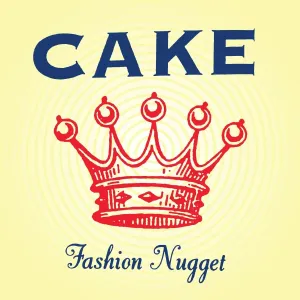 Cake - Fashion Nugget, Vinyl