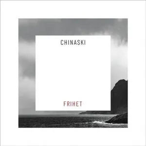 Chinaski - Frihet LP