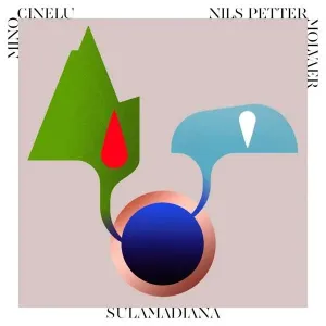 CINELU, MINO & MOLVAR, NILS PETER - SULAMADIANA, Vinyl