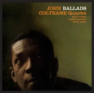 COLTRANE, JOHN - BALLADS, Vinyl