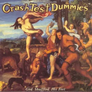 Crash Test Dummies - God Shuffled His Feet, Vinyl