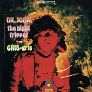 DR.JOHN - GRIS GRIS, Vinyl