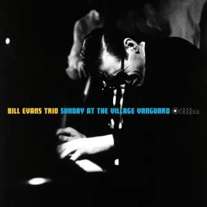 EVANS, BILL -TRIO- - SUNDAY AT THE VILLAGE VANGUARD, Vinyl #5465393