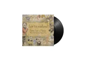 FAIR TO MIDLAND - FABLES FROM A MAYFLY: WHAT I TELL YOU THREE TIMES IS TRUE, Vinyl