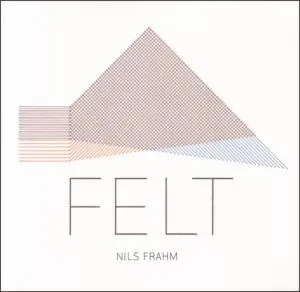 FRAHM, NILS - FELT, Vinyl