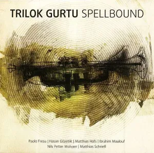 GURTU, TRILOK - SPELLBOUND-180GR-, Vinyl