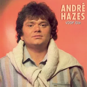 HAZES, ANDRE - VOOR JOU, Vinyl