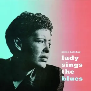 HOLIDAY, BILLIE - LADY SINGS THE BLUES, Vinyl #2072248