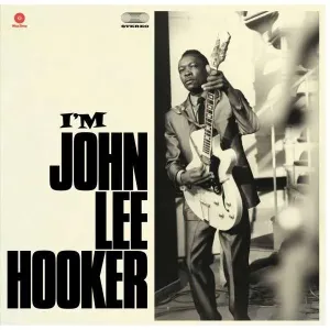 HOOKER, JOHN LEE - I'M JOHN LEE HOOKER, Vinyl