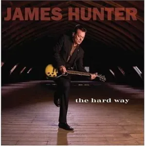 HUNTER, JAMES - HARD WAY -180GR-, Vinyl